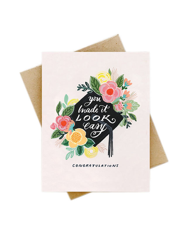 You Made it Look Easy Graduation Card