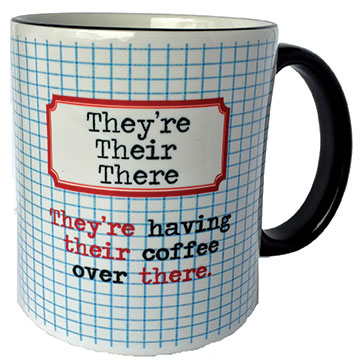 Their, There, They’re Grammar Coffee Mug