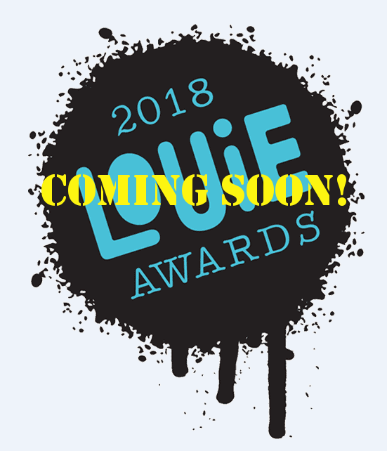 It’s almost time for the 2018 LOUIEs
