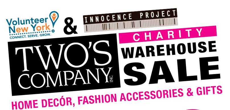 Two’s Company to host annual charity warehouse sale to benefit The Innocence Project and Volunteer New York
