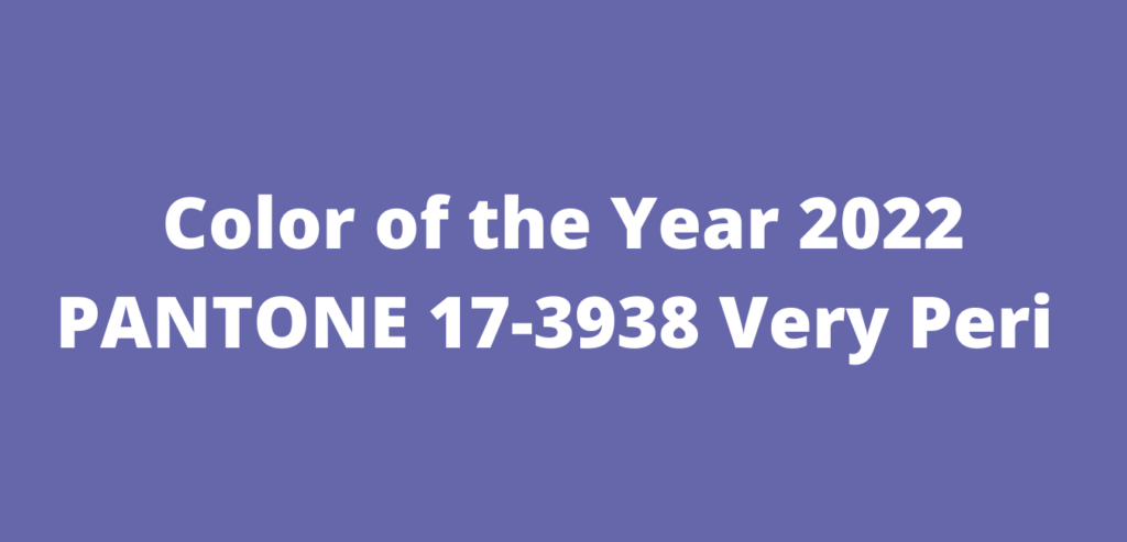 Pantone names PANTONE 17-3938 Very Peri as the Color of the Year